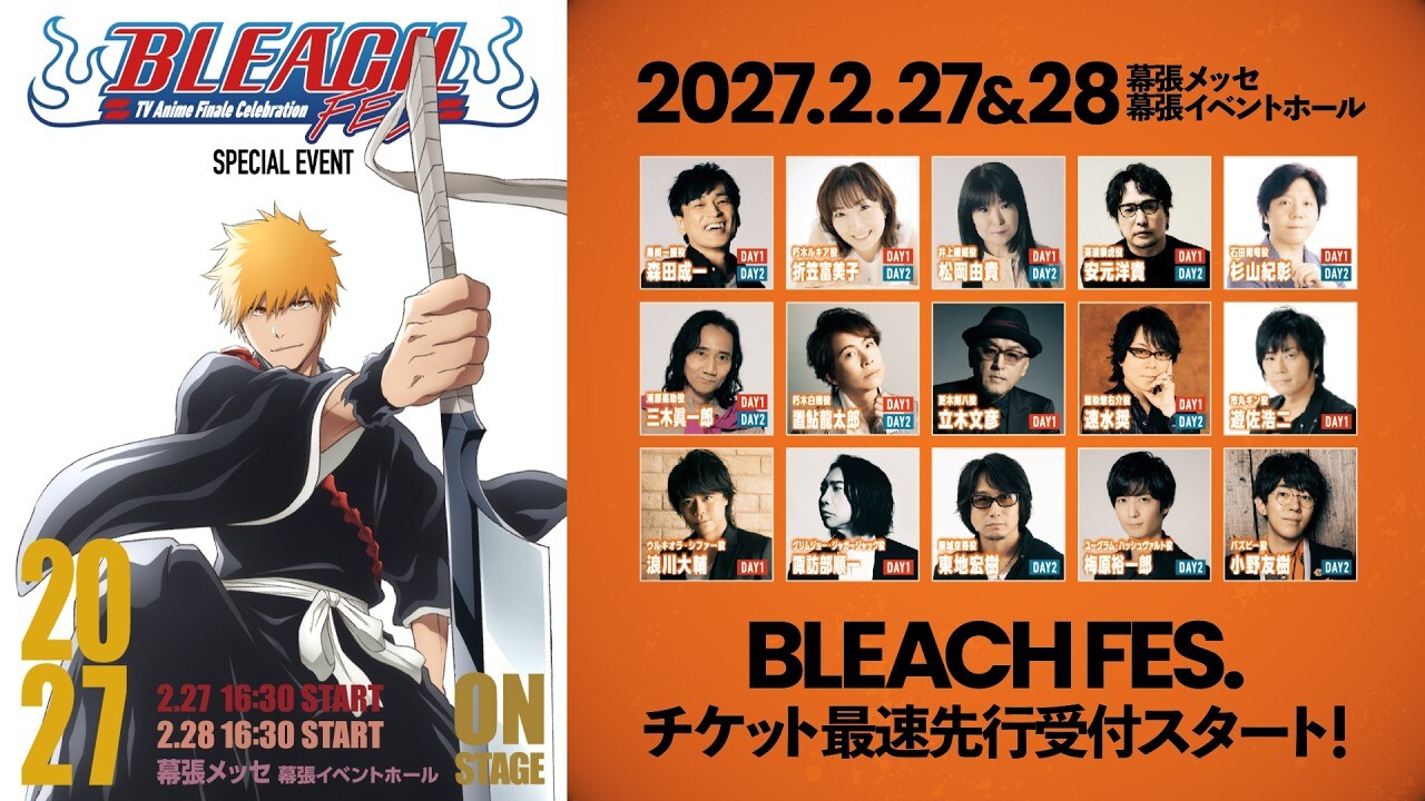 Official BLEACH FES poster for February 27 and 28, 2027 at Makuhari Messe Event Hall, with Ichigo on the left and a grid of 15 voice actors' headshots including Masakazu Morita, Fumiko Orikasa, Noriaki Sugiyama and Yuichiro Umehara. Image: © Tite Kubo/Shueisha, TV Tokyo, dentsu, Pierrot, via BLEACH official YouTube channel