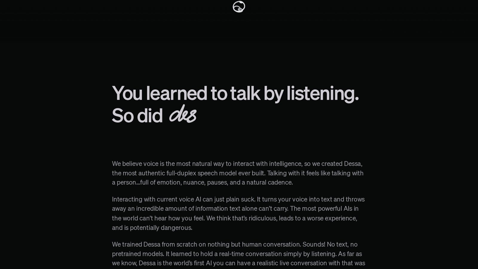 Screenshot of Block's Dessa launch page, white text on black: You learned to talk by listening. So did Dessa, followed by Block's description of a full-duplex speech model trained only on human conversation. Image: Block