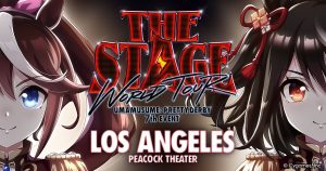 Official key art for Umamusume: Pretty Derby 7th EVENT WORLD TOUR: THE STAGE in Los Angeles at the Peacock Theater, with Tokai Teio and Kitasan Black either side of the logo. Image: Cygames
